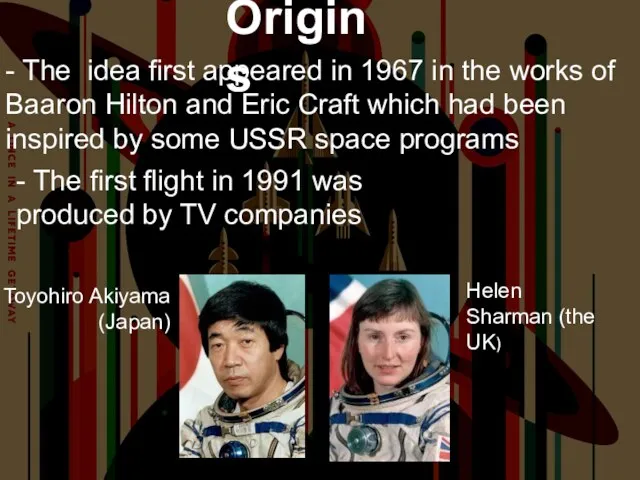 Origins - The idea first appeared in 1967 in the