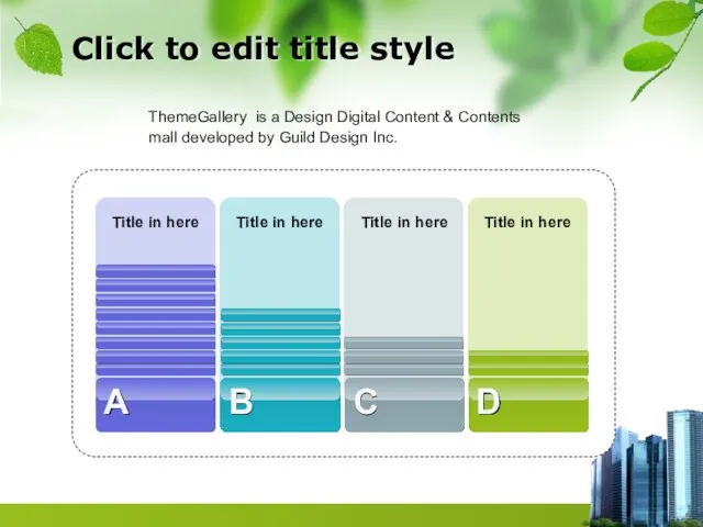Click to edit title style ThemeGallery is a Design Digital Content & Contents