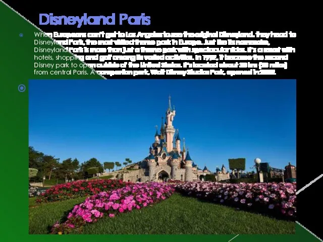 Disneyland Paris When Europeans can’t get to Los Angeles to