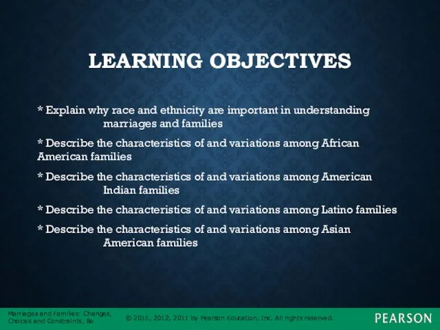 LEARNING OBJECTIVES * Explain why race and ethnicity are important