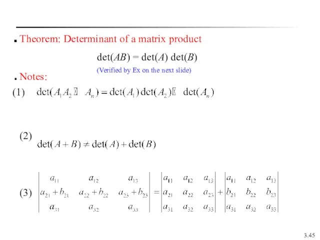 3. Notes: Theorem: Determinant of a matrix product (2) (3)