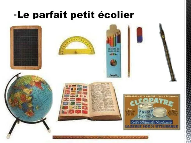 Le parfait petit écolier