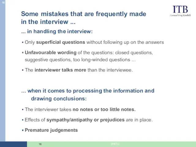 Some mistakes that are frequently made in the interview ... ... in handling