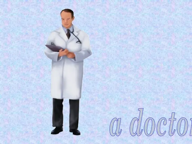a doctor