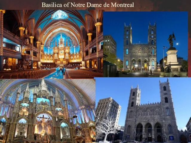 Basilica of Notre Dame de Montreal