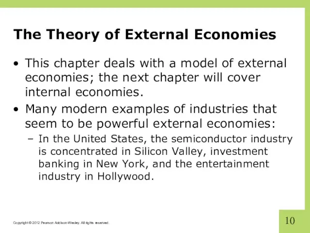 The Theory of External Economies This chapter deals with a