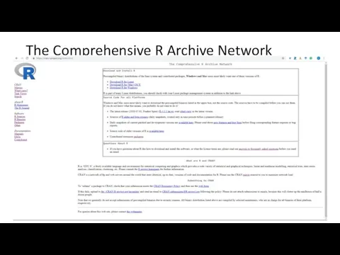 The Comprehensive R Archive Network