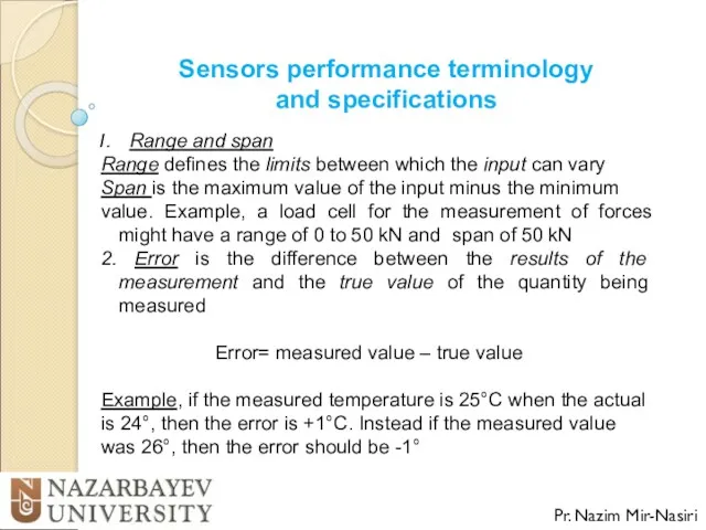 Sensors performance terminology and specifications Pr. Nazim Mir-Nasiri Range and