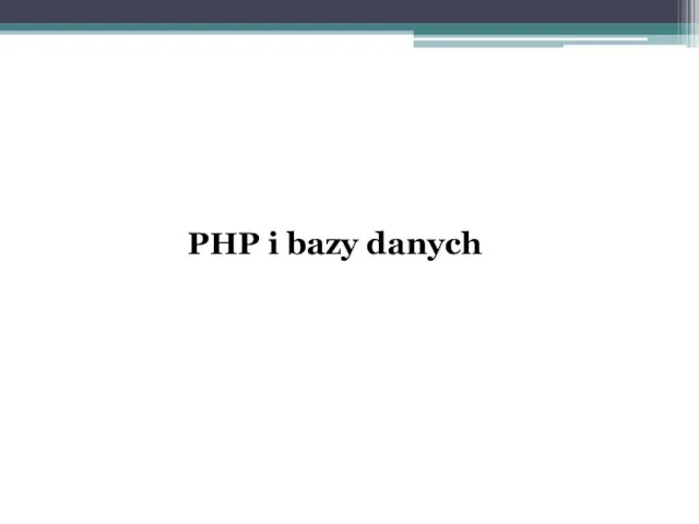 PHP i bazy danych