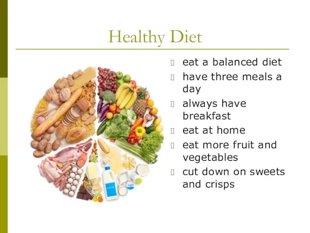 Healthy Diet eat a balanced diet have three meals a