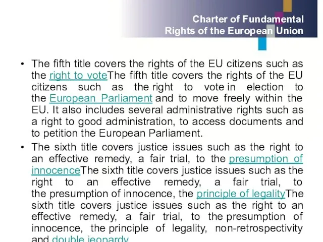 Charter of Fundamental Rights of the European Union The fifth