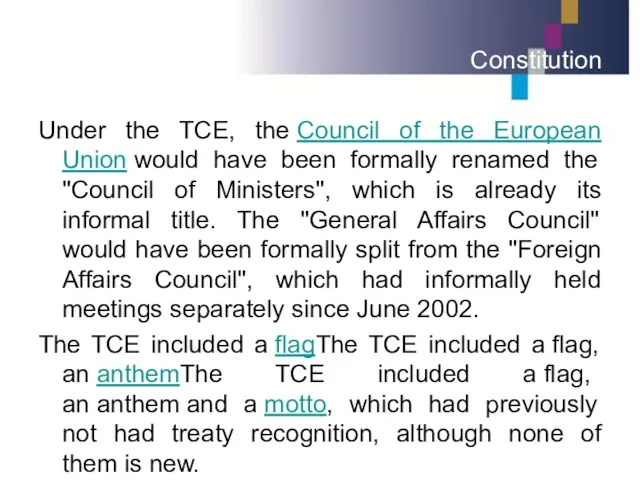 Constitution Under the TCE, the Council of the European Union