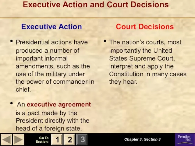 Executive Action and Court Decisions Chapter 3, Section 3 2