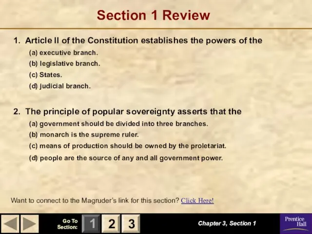 Section 1 Review 1. Article II of the Constitution establishes