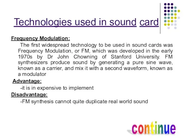 Technologies used in sound card Frequency Modulation: The first widespread