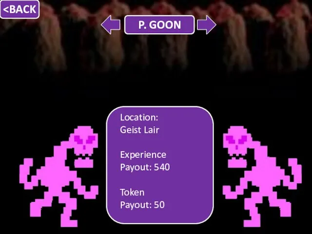 Location: Geist Lair Experience Payout: 540 Token Payout: 50