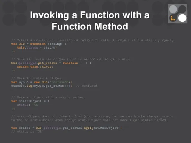 Invoking a Function with a Function Method // Create a