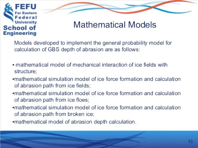 Mathematical Models Models developed to implement the general probability model