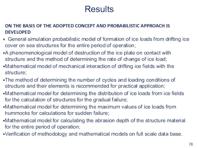 Results ON THE BASIS OF THE ADOPTED CONCEPT AND PROBABILISTIC