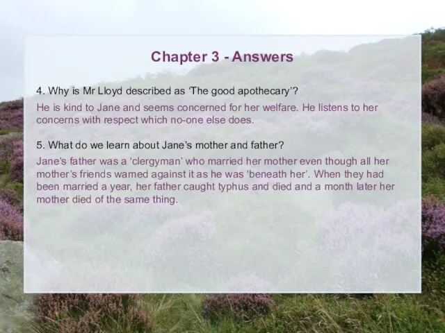 Chapter 3 - Answers 4. Why is Mr Lloyd described