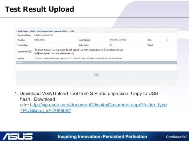 1. Download VGA Upload Tool from SIP and unpacked. Copy