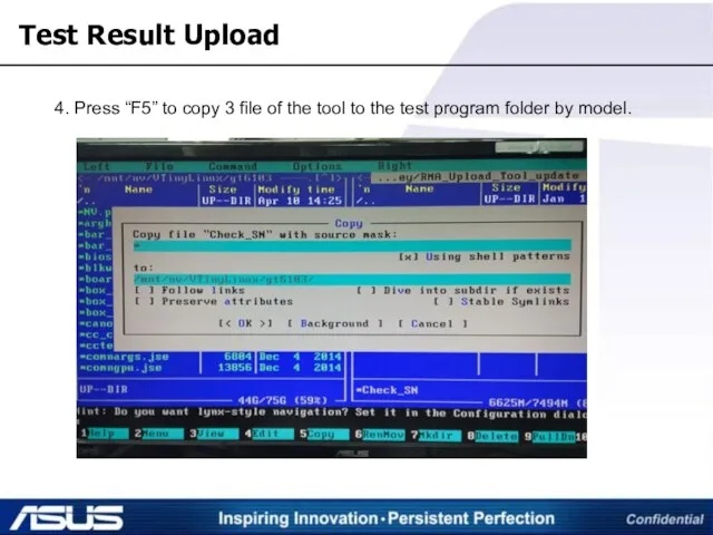 4. Press “F5” to copy 3 file of the tool