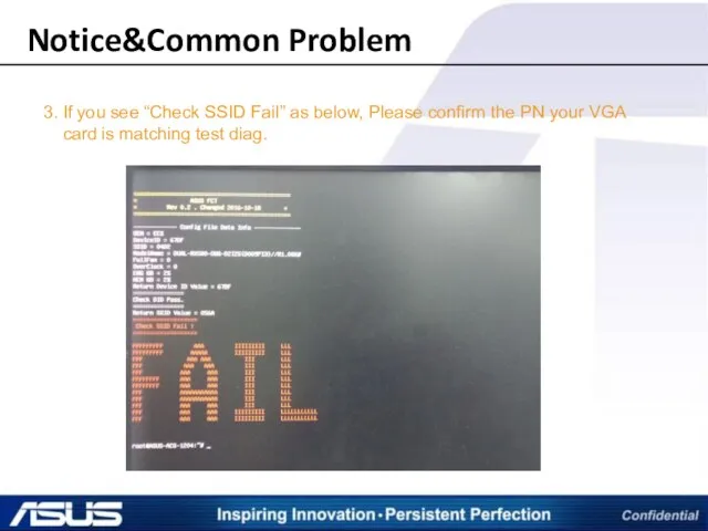 Notice&Common Problem 3. If you see “Check SSID Fail” as