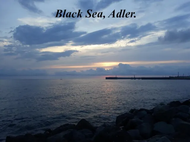 Black Sea, Adler.