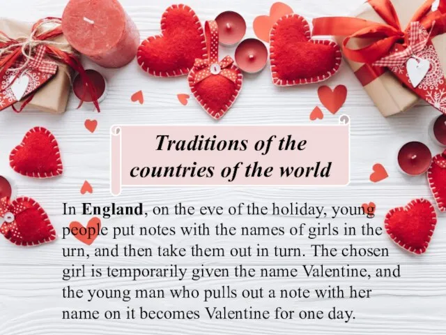 Traditions of the countries of the world In England, on