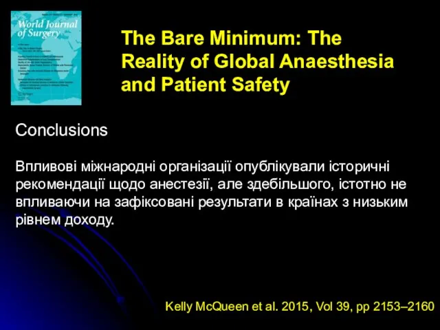 The Bare Minimum: The Reality of Global Anaesthesia and Patient