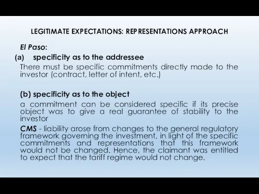 LEGITIMATE EXPECTATIONS: REPRESENTATIONS APPROACH El Paso: specificity as to the