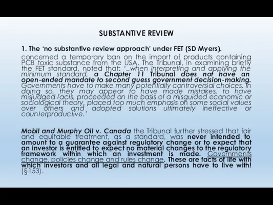 SUBSTANTIVE REVIEW 1. The ‘no substantive review approach’ under FET