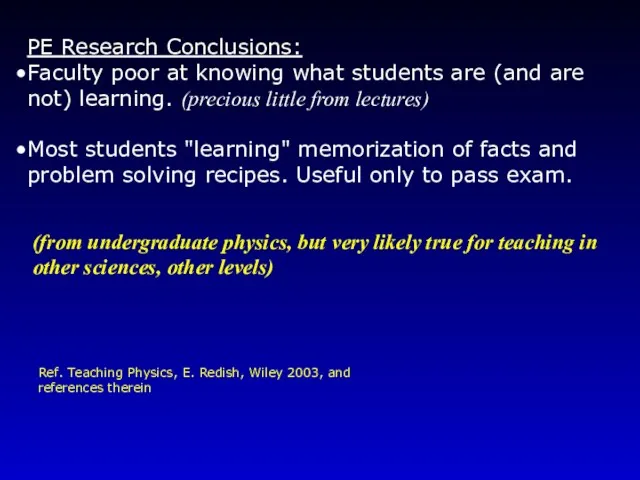 PE Research Conclusions: Faculty poor at knowing what students are