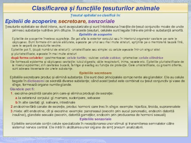 Clasificarea și funcțiile țesuturilor animale Țesutul epitelial se clasifică în: