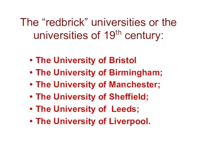 The “redbrick” universities or the universities of 19th century: The University of Bristol