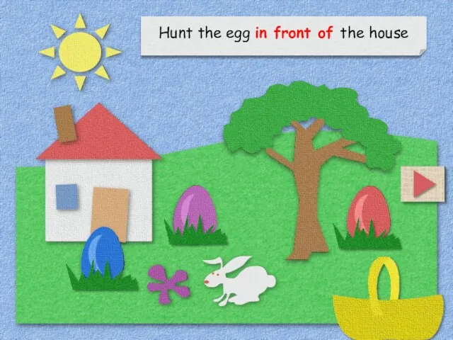 Hunt the egg in front of the house