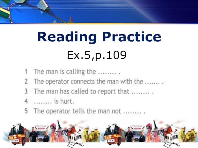 Reading Practice Ex.5,p.109