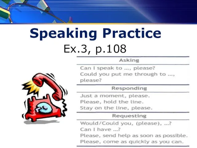 Speaking Practice Ex.3, p.108