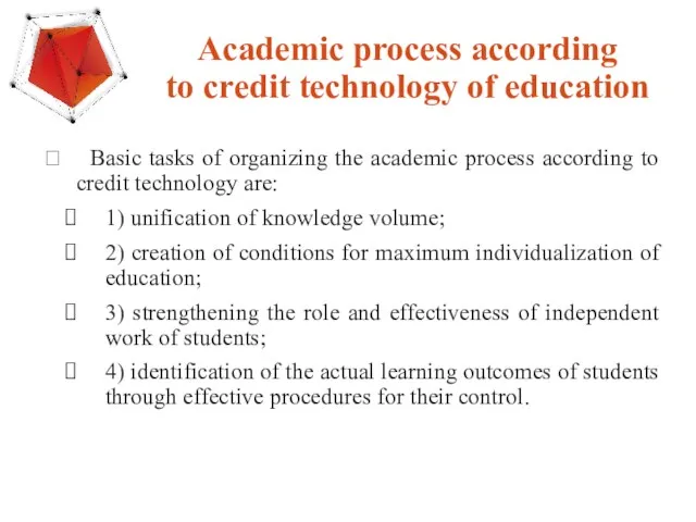 Basic tasks of organizing the academic process according to credit