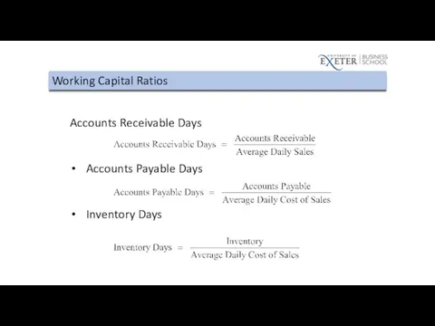 Working Capital Ratios Accounts Receivable Days Accounts Payable Days Inventory Days