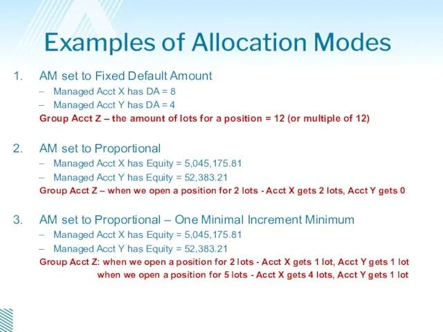 Examples of Allocation Modes AM set to Fixed Default Amount