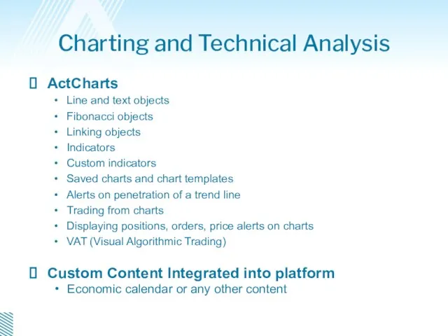 Charting and Technical Analysis ActCharts Line and text objects Fibonacci