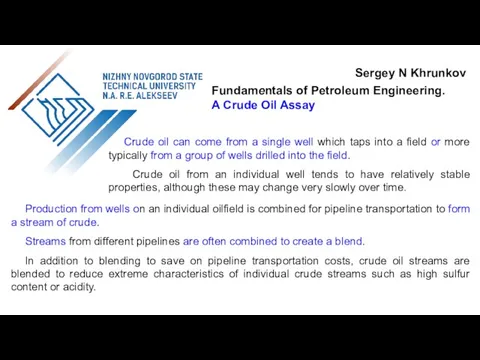 Sergey N Khrunkov Fundamentals of Petroleum Engineering. A Crude Oil