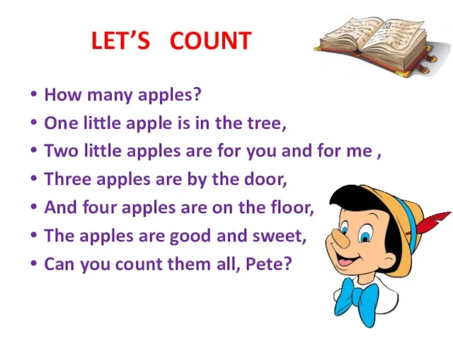 LET’S COUNT How many apples? One little apple is in