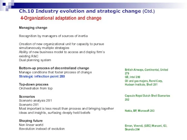 Ch.10 Industry evolution and strategic change (Ctd.) 4-Organizational adaptation and