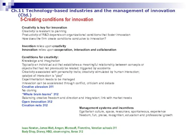 Ch.11 Technology-based industries and the management of innovation (Ctd.) 5-Creating