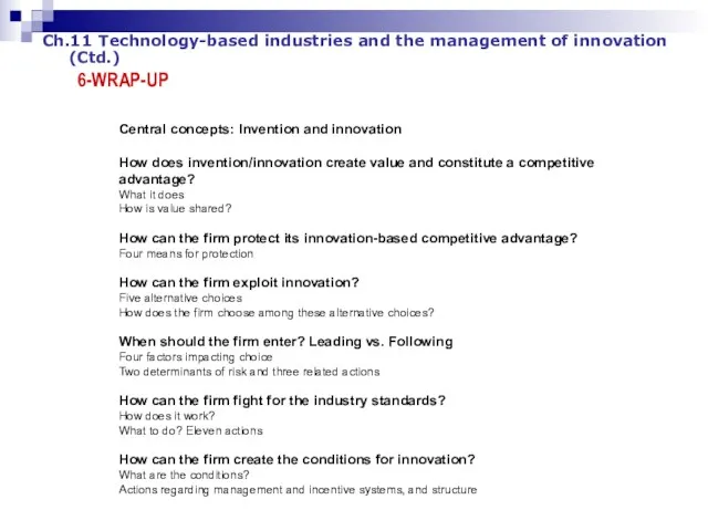 Ch.11 Technology-based industries and the management of innovation (Ctd.) 6-WRAP-UP