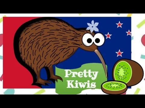 Pretty Kiwis