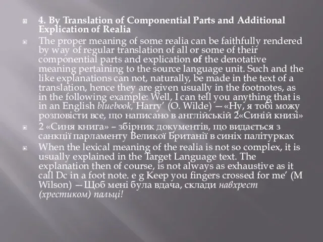 4. By Translation of Componential Parts and Additional Explication of