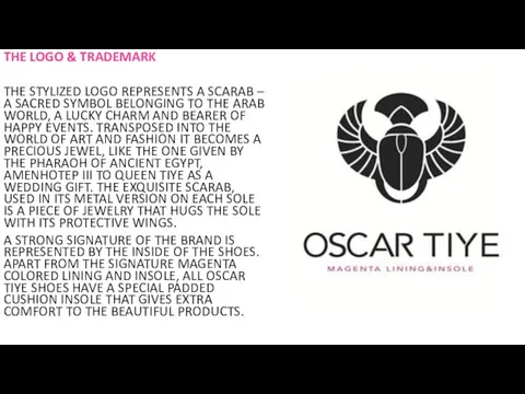 THE LOGO & TRADEMARK THE STYLIZED LOGO REPRESENTS A SCARAB